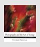 Photography and The Art of Seeing - Freeman Patterson