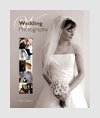 Photography Books - Wedding Photography: The Complete Guide - Mark Cleghorn